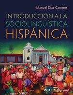 Introducción a la sociolingüística hispánica - ISBN 9780470657980