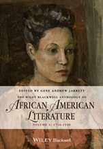 The Wiley Blackwell Anthology of African American Literature, Volume 1: 1746 – 1920 - ISBN 9780470658000