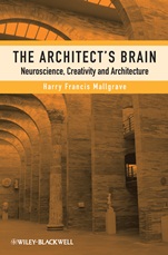 The Architects Brain: Neuroscience, Creativity, and Architecture - ISBN 9780470658253
