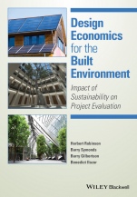 Design Economics for the Built Environment: Impact of Sustainability on Project Evaluation - ISBN 9780470659090
