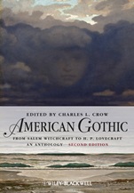 American Gothic: An Anthology from Salem Witchcraft to H. P. Lovecraft - ISBN 9780470659793