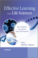 Effective Learning in the Life Sciences: How Students Can Achieve Their Full Potential - ISBN 9780470661574