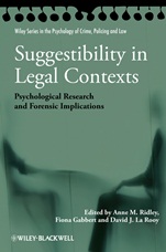 Suggestibility in Legal Contexts: Psychological Research and Forensic Implications - ISBN 9780470663684