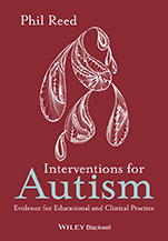 Interventions for Autism: Evidence for Educational and Clinical Practice - ISBN 9780470669921