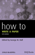 How To Write a Paper - ISBN 9780470672204