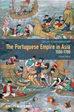 The Portuguese Empire in Asia, 1500–1700: A Political and Economic History - ISBN 9780470672914