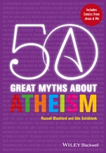 50 Great Myths About Atheism - ISBN 9780470674048
