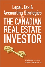 Legal, Tax and Accounting Strategies for the Canadian Real Estate Investor - ISBN 9780470677735