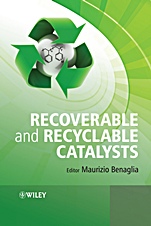 Recoverable and Recyclable Catalysts - ISBN 9780470681954