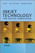 Inkjet Technology for Digital Fabrication - ISBN 9780470681985