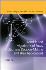Fuzzy Multicriteria Decision–Making: Models, Methods and Applications - ISBN 9780470682258
