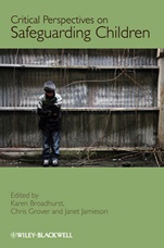 Critical Perspectives on Safeguarding Children - ISBN 9780470682326