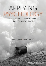 Applying Psychology: The Case of Terrorism and Political Violence - ISBN 9780470683163
