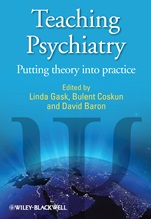 Teaching Psychiatry: Putting Theory into Practice - ISBN 9780470683217