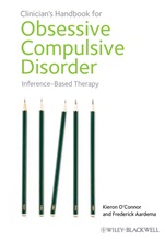 Clinicians Handbook for Obsessive Compulsive Disorder: Inference–Based Therapy - ISBN 9780470684092