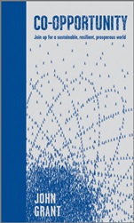 Co–opportunity: Join Up for a Sustainable, Resilient, Prosperous World - ISBN 9780470684368