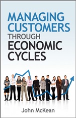 Managing Customers Through Economic Cycles - ISBN 9780470686201