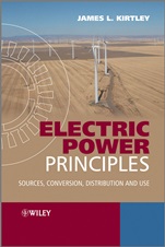 Electric Power Principles: Sources, Conversion, Distribution and Use - ISBN 9780470686362
