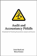 Audit and Accountancy Pitfalls: A Casebook for Practising Accountants, Lawyers and Insurers - ISBN 9780470686676