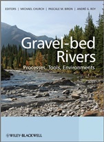 Gravel Bed Rivers: Processes, Tools, Environments - ISBN 9780470688908