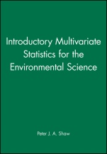 Introductory Multivariate Statistics for the Environmental Science - ISBN 9780470689233