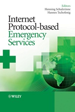 Internet Protocol–based Emergency Services - ISBN 9780470689769