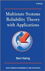 Multistate Systems Reliability Theory with Applications - ISBN 9780470697504