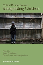 Critical Perspectives on Safeguarding Children - ISBN 9780470697566