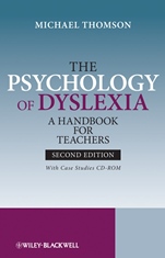 The Psychology of Dyslexia: A Handbook for Teachers with Case Studies - ISBN 9780470699546