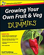 Growing Your Own Fruit and Veg For Dummies - ISBN 9780470699607