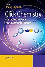 Click Chemistry for Biotechnology and Materials Science - ISBN 9780470699706