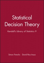 Statistical Decision Theory: Kendalls Library of Statistics 9 - ISBN 9780470711057