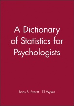 A Dictionary of Statistics for Psychologists - ISBN 9780470711118