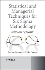 Statistical and Managerial Techniques for Six Sigma Methodology: Theory and Application - ISBN 9780470711835