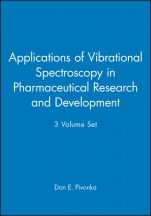 Applications of Vibrational Spectroscopy in Pharmaceutical Research and Development: 3 Volume Set - ISBN 9780470712412