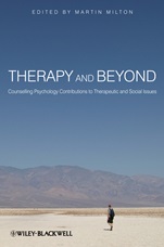 Therapy and Beyond: Counselling Psychology Contributions to Therapeutic and Social Issues - ISBN 9780470715482