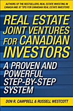 Real Estate Joint Ventures: The Canadian Investor’s Guide to Raising Money and Getting Deals Done - ISBN 9780470737521