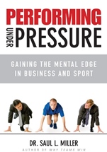 Performing Under Pressure: Gaining the Mental Edge in Business and Sport - ISBN 9780470737644
