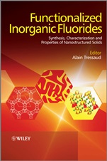 Functionalized Inorganic Fluorides: Synthesis, Characterization and Properties of Nanostructured Solids - ISBN 9780470740507
