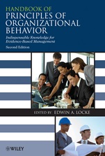 Handbook of Principles of Organizational Behavior: Indispensable Knowledge for Evidence–Based Management - ISBN 9780470740958