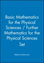 Basic Mathematics for the Physical Sciences / Further Mathematics for the Physical Sciences Set - ISBN 9780470741313