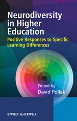 Neurodiversity in Higher Education: Positive Responses to Specific Learning Differences - ISBN 9780470741597