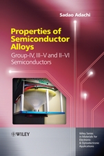 Properties of Semiconductor Alloys: Group–IV, III–V and II–VI Semiconductors - ISBN 9780470743690