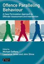 Offence Paralleling Behaviour: A Case Formulation Approach to Offender Assessment and Intervention - ISBN 9780470744482