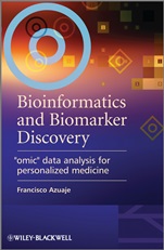 Bioinformatics and Biomarker Discovery: 