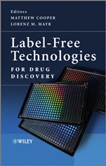 Label–Free Technologies For Drug Discovery - ISBN 9780470746837