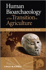 Human Bioarchaeology of the Transition to Agriculture - ISBN 9780470747308