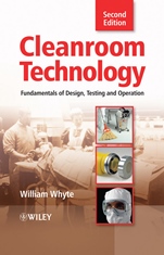 Cleanroom Technology: Fundamentals of Design, Testing and Operation - ISBN 9780470748060