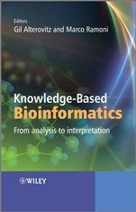 Knowledge–Based Bioinformatics: From Analysis to Interpretation - ISBN 9780470748312