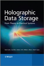 Holographic Data Storage: From Theory to Practical Systems - ISBN 9780470749623